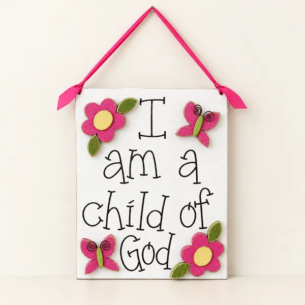 Child of God Sign, Hot Pink Flowers & Butterflies, Girls Room Decor