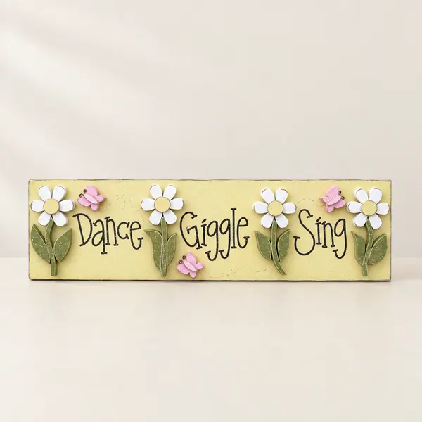 Handcrafted Dance-Giggle-Sing Sign: Girls Room Decor