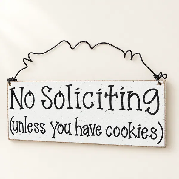 No Soliciting Sign - Funny Door Sign, Cookie Humor