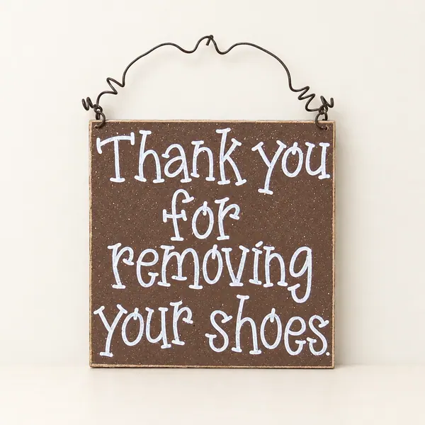 Remove Your Shoes Sign – Brown Home Decor, Handcrafted USA